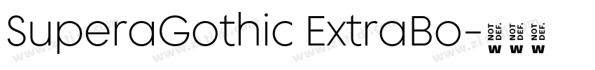 SuperaGothic ExtraBo字体转换